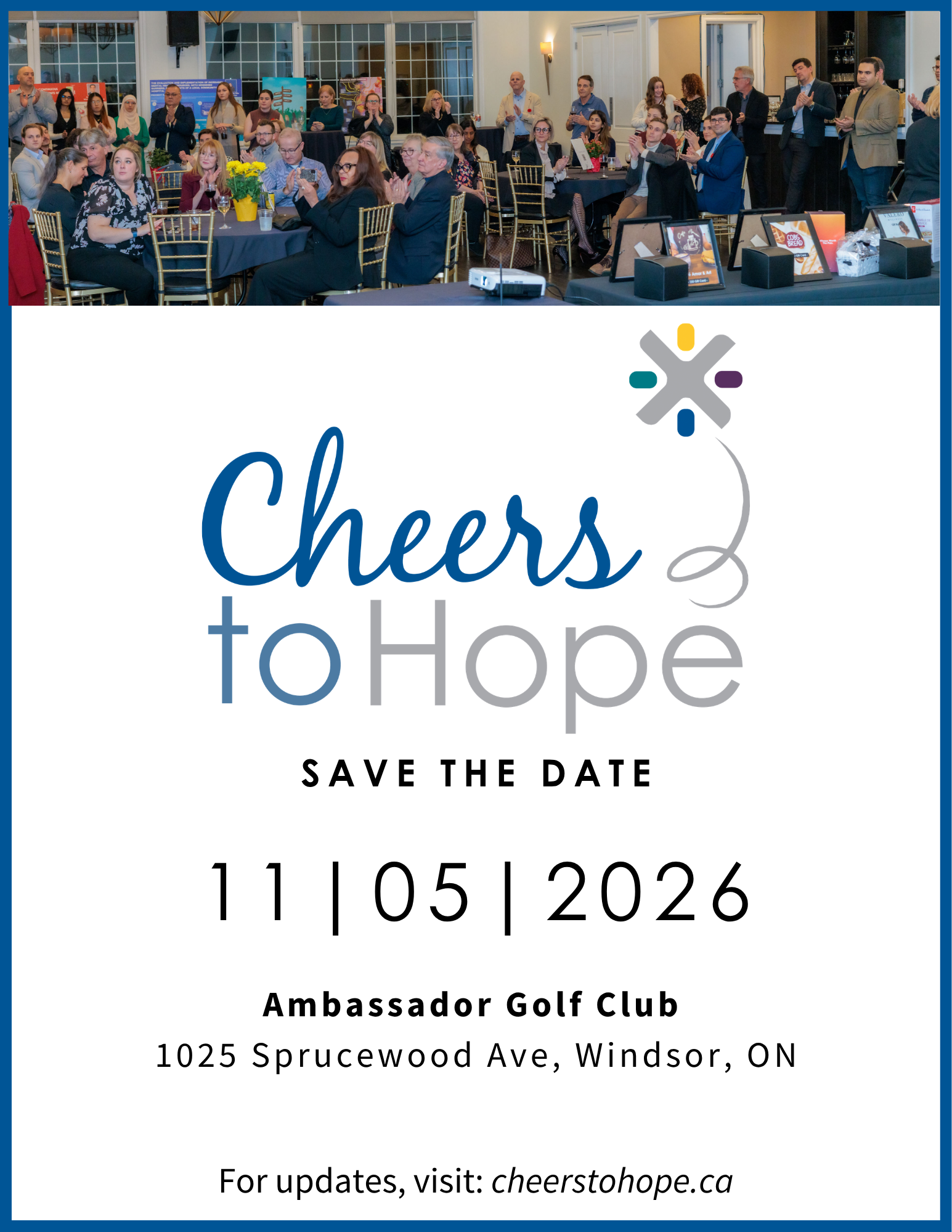 You’re Invited! Cheers To Hope - November 6th, 2025 Ambassador Golf Club (1025 Sprucewood Ave, Windsor, ON) $150/per ticket Enjoy appetizers, raffle prizes, & cash bar All proceeds support health research initiatives in Windsor-Essex. Buy your tickets today! Visit: cheerstohope.ca