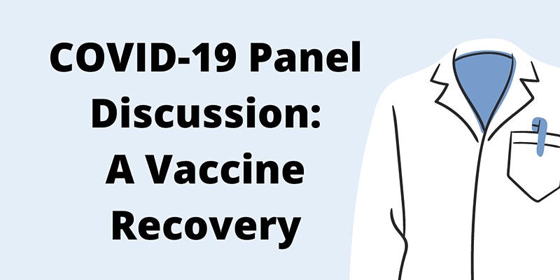 COVID-19 Panel Discussion: A Vaccine Recovery by Dalla Lana School of Public Health IDWG