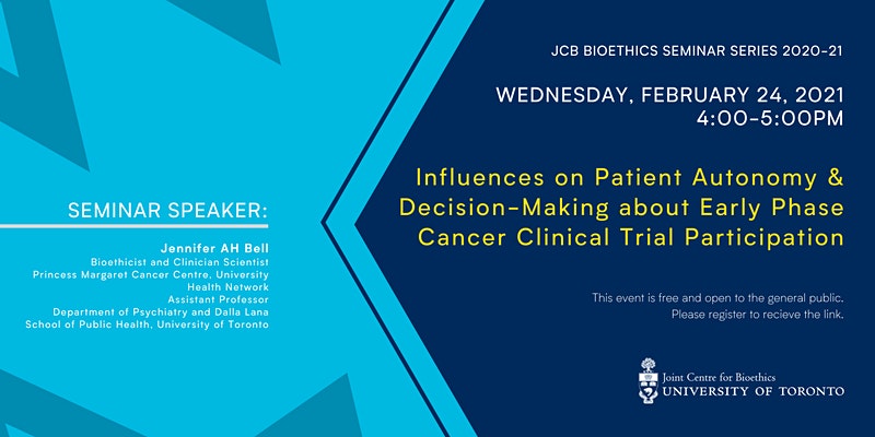 Patient Autonomy & Decision-Making: Cancer Clinical Trial Participation