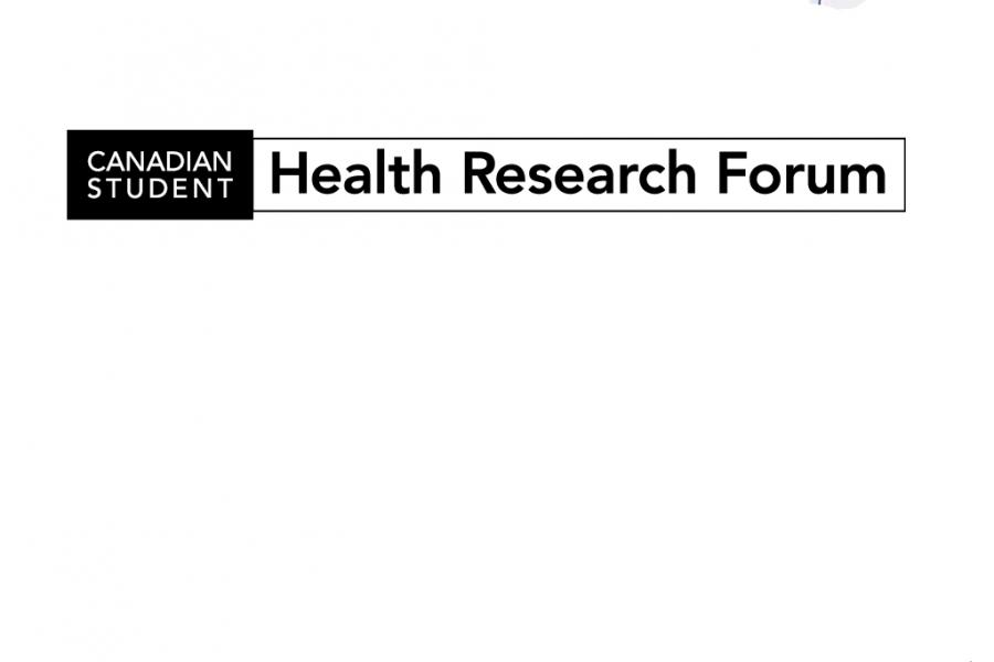 2022 Canadian Student Health Research Forum (CSHRF)